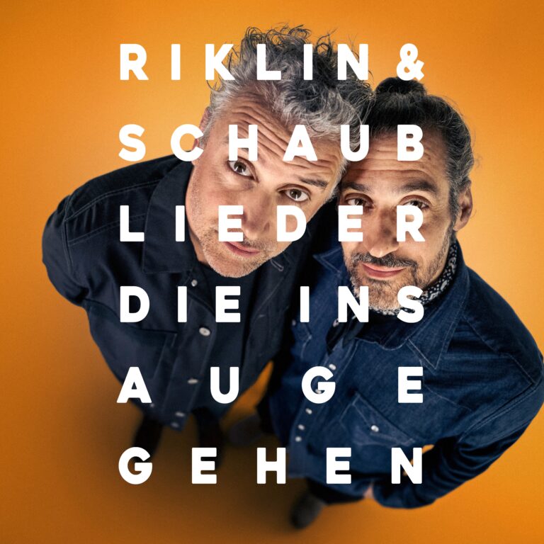 Riklin & Schaub «Lieder, die ins Auge gehen», live in der AEGERIHALLE Unterägeri, Kultur Ägeri 2026