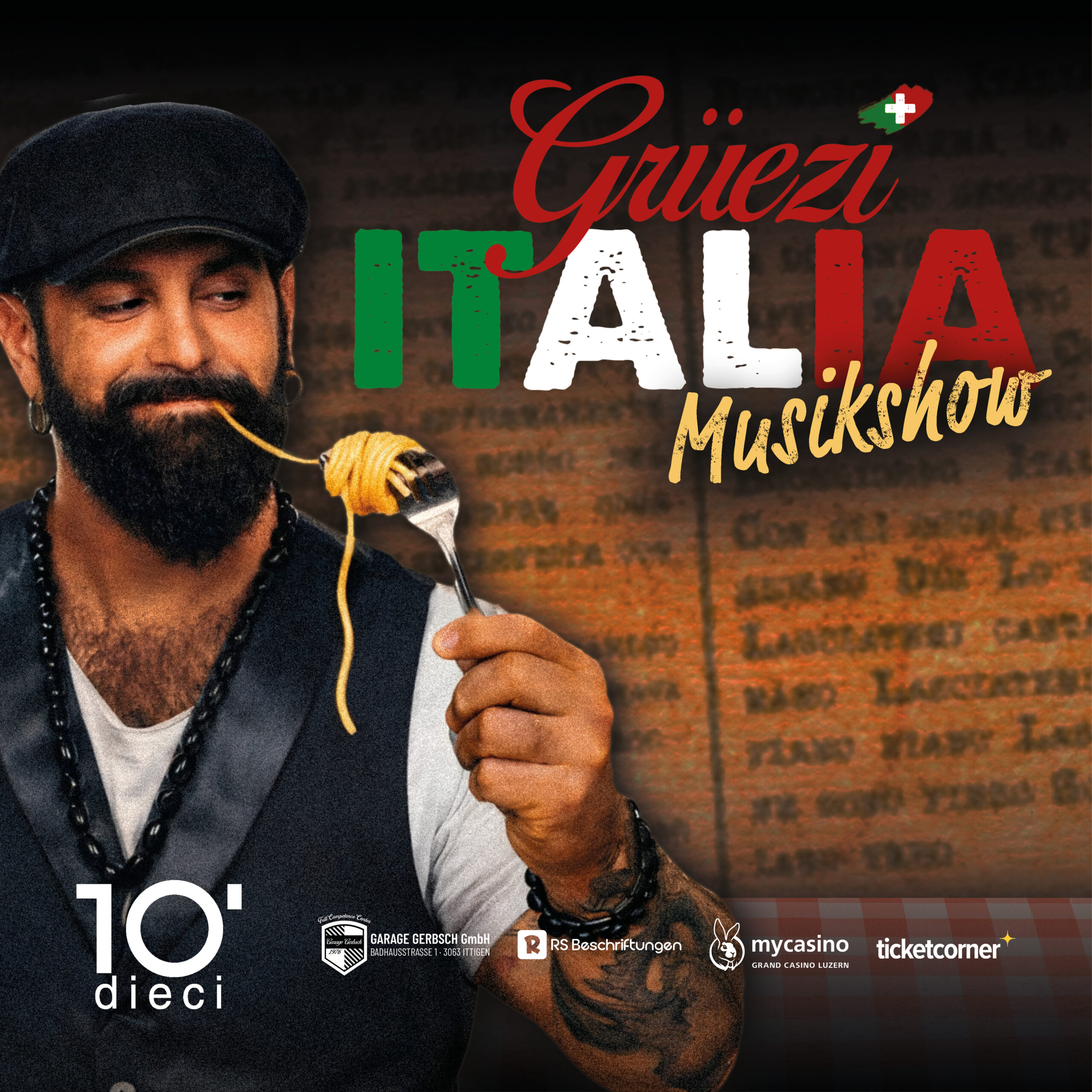 Grüezi Italia - Al dente?, live in der Aegerihalle Unterägeri, Kultur Ägeri 2027